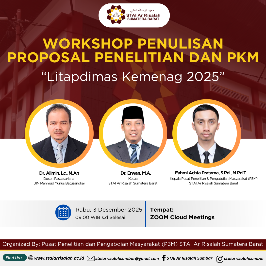 P3M STAI Ar Risalah Sumatera Barat Sukses Laksanakan Workshop Nasional Penulisan Proposal Penelitian dan PKM